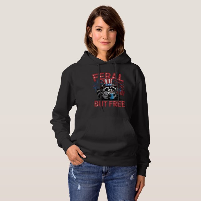 Feral But Free Raccoon Patriotic Design Hoodie (Front Full)