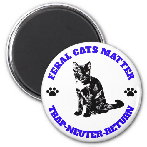 Feral Cats Matter Trap_Neuter_Return Magnet