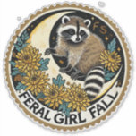 Feral Girl Fall Raccoon                            Sticker