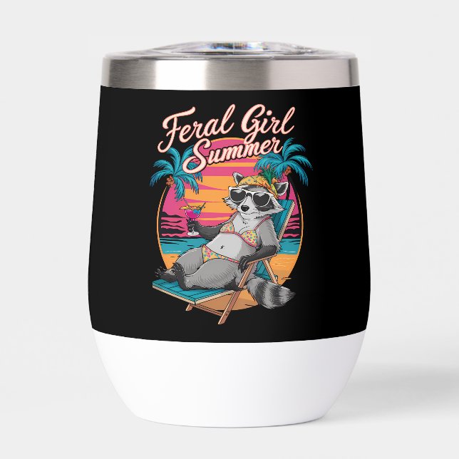 Feral Girl Summer Beach Funny Raccoon Thermal Wine Tumbler (Front)