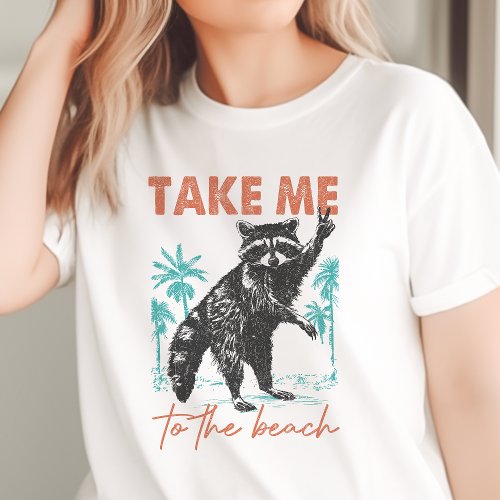 Feral Girl Summer Beach Raccoon  T_Shirt