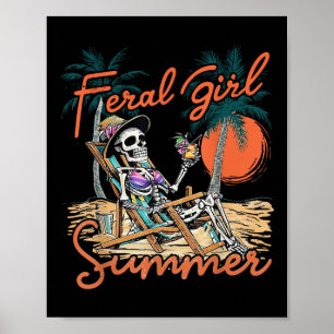 Feral Girl Summer Funny Meme Skeleton Hawaii Beach Poster