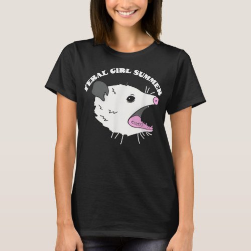 FERAL GIRL SUMMER OPOSSUM  T_Shirt