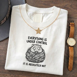 Feral Hamster Funny Control Humor Quote Tee