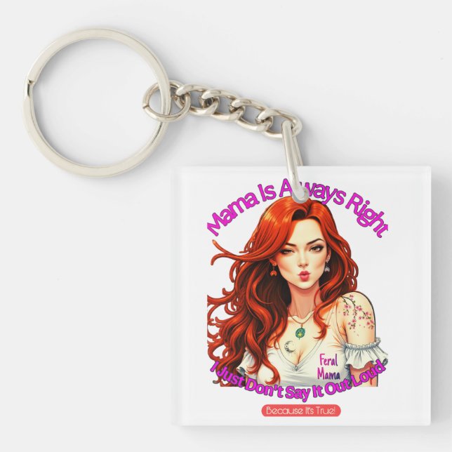 Feral Mama Keychain (Front)