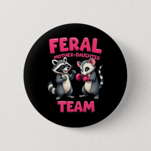Feral Mother Daughter Team Funny Raccoon Boxing Te Button
