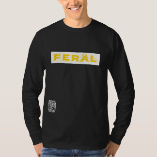 Feral T-Shirt