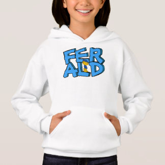Ferald Standing On His Name T-Shirt Hoodie