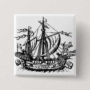 Ferdinand Magellan's boat 'Victoria' Pinback Button