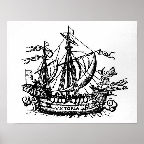 Ferdinand Magellans boat Victoria Poster