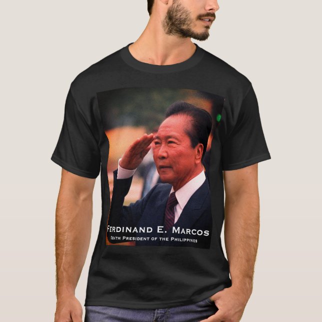 Ferdinand Marcos, Tenth President of Philippines T-Shirt (Front)