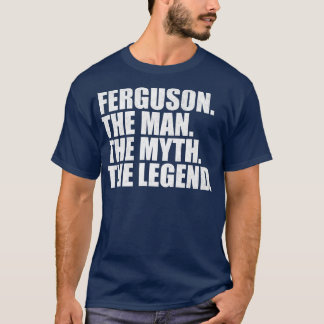 FergusonFerguson Family name Ferguson last Name Fe T-Shirt