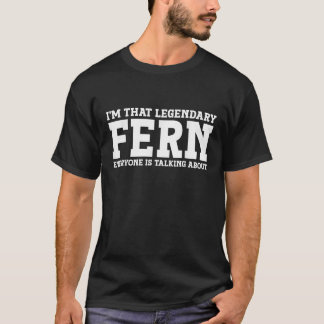 Fern Personal Name Women Girl Funny Fern T-Shirt