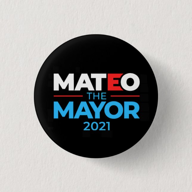 Fernando Mateo NYC Mayor 2021 Button (Front)