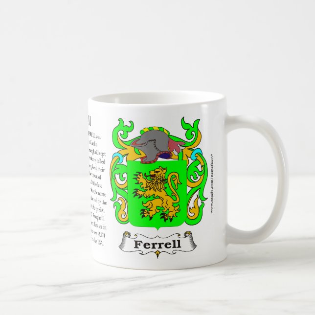 Ferrell, the Origin, the Meaning and the Crest on Coffee Mug (Right)