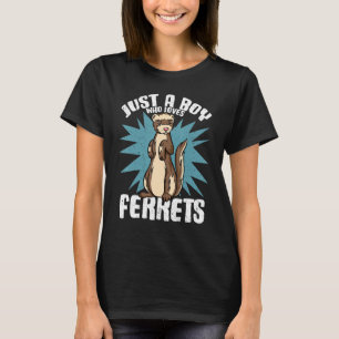 Ferret Boys Ferret Cute Ferret Art Ferret T-Shirt