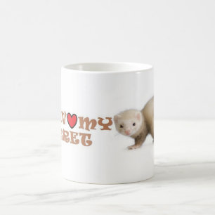 Ferret Coffee Mug " I love my ferret"