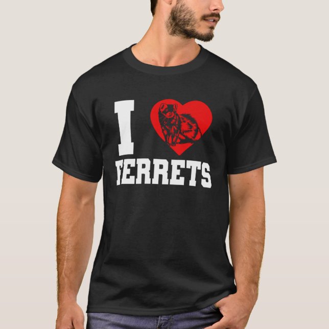 Ferret I Heart Ferrets T-Shirt (Front)