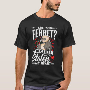 Ferret Mom Stolen Heart T-Shirt