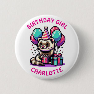 Ferret Themed Birthday Girl Party Personalized Button