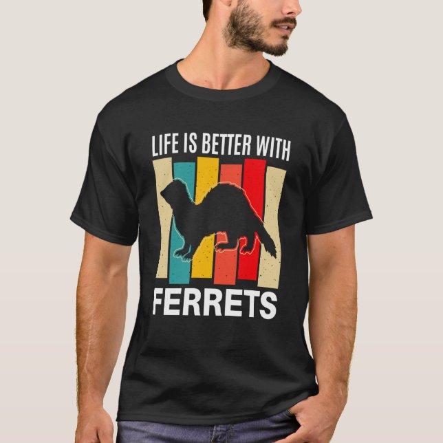 Ferret  with Ferrets Ferret T-Shirt (Front)