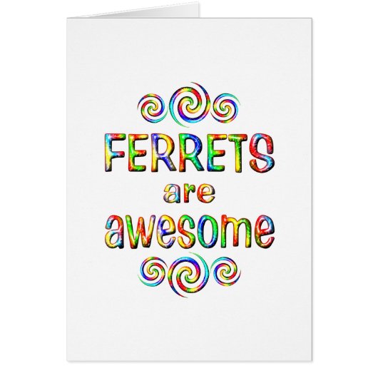 FERRETS ARE AWESOME CARDS (Front)