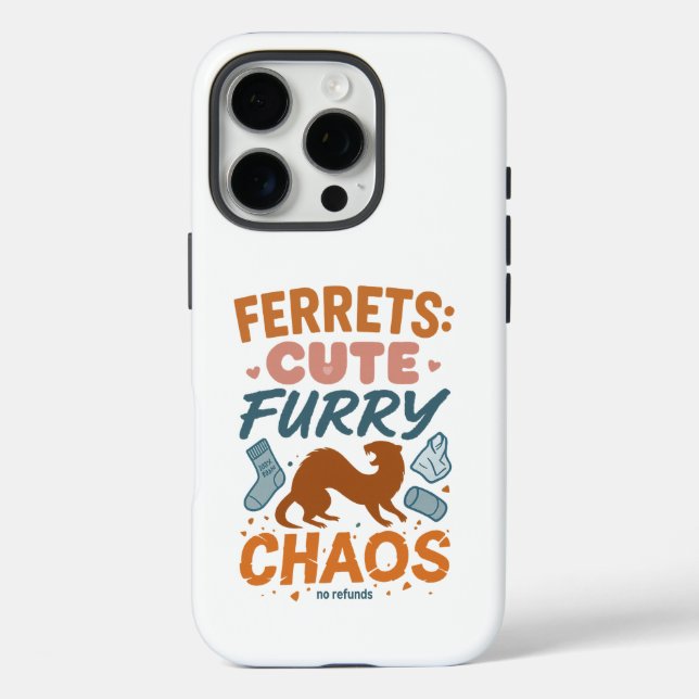 Ferrets: Cute, Furry, Chaos Case-Mate iPhone Case (Back)