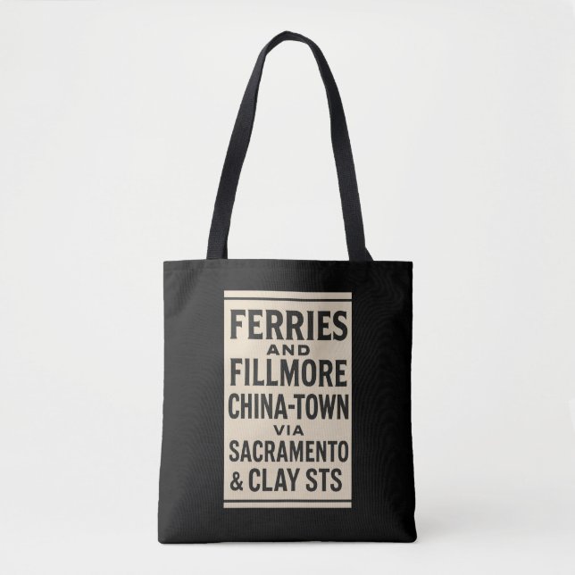 Ferries and Fillmore Tote Bag (Front)
