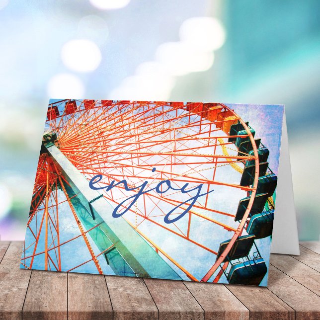Ferris Wheel Photography Enjoy Script Bold Modern Card (Creator Uploaded)