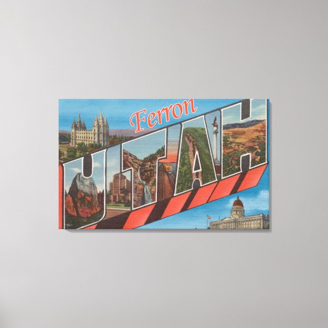 Ferron, UtahLarge Letter ScenesFerron, UT Canvas Print (Front)