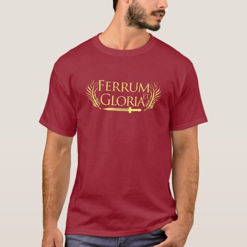 Ferrum et Gloria Gladiator T_shirt