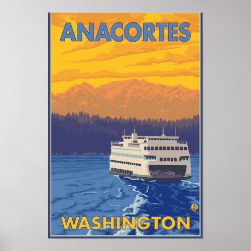 Ferry and Mountains _ Anacortes Washington Poster