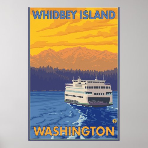Ferry and Mountains _ Whidbey Island Washington Poster