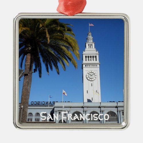 Ferry Building_ San Francisco Metal Ornament