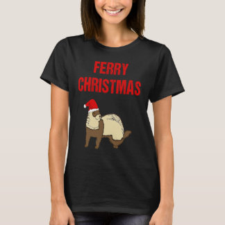 Ferry Christmas Ferre for Christmas T-Shirt