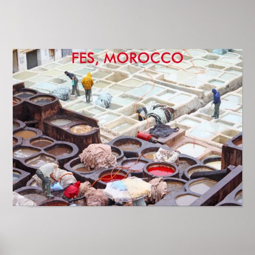 Fes tanneries Morocco Poster