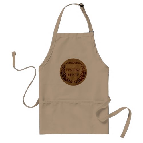 Festina lente adult apron