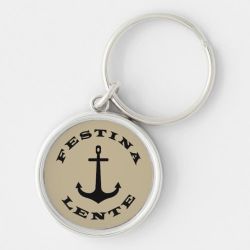 Festina lente keychain