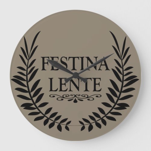 festina lente latin phrase large clock