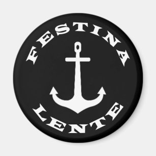 Festina lente magnet