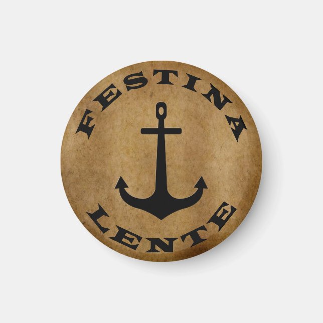 Festina lente magnet (Front)