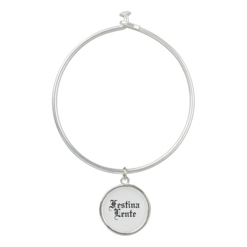 Festina Lente - Make Haste Slowly -  Latin Phrase