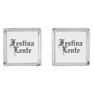 Festina Lente - Make Haste Slowly - Latin Phrase Cufflinks