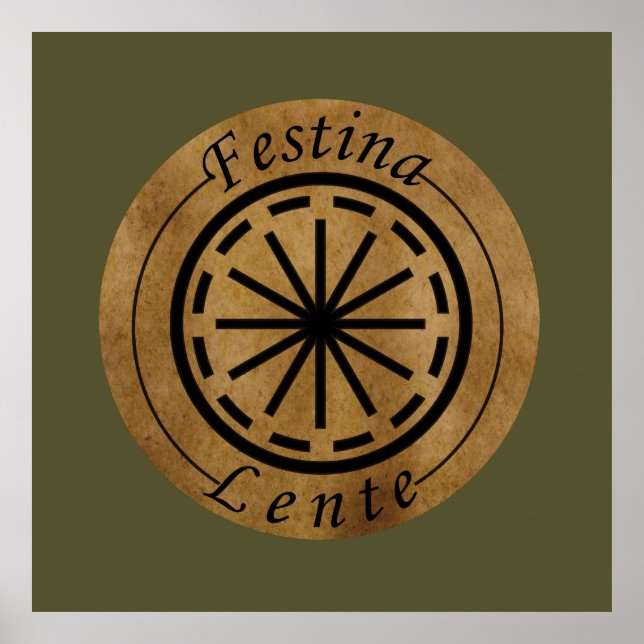 Festina lente poster (Front)