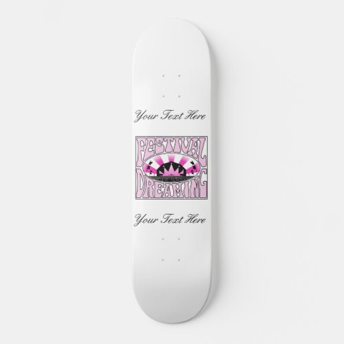 Festival Dreaming Vintage Retro Pink_Black Custom Skateboard