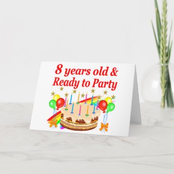Festive 8 Yrs Old And Ready To Party Birthday Cake Card by JLPBirthday at Zazzle