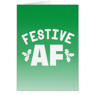 FESTIVE AF CARDS