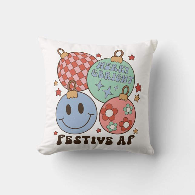 Festive AF Christmas Throw Pillow (Front)