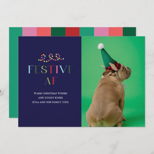 Festive AF Funny Pet Photo Holiday Card