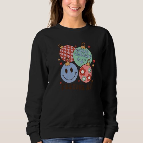 Festive AF Retro Xmas Decoration Groovy Christmas Sweatshirt